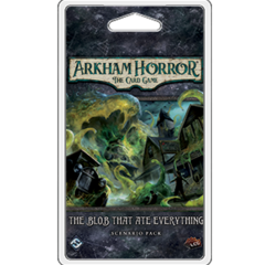 Arkham Horror LCG: The Blob That Ate Everything Scenario Pack